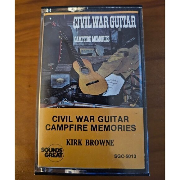 Civil War Guitar Campfire Memories Audio Cassette By Kirk Browne - Picture 1 of 7